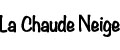 LA CHAUDE NEIGE 